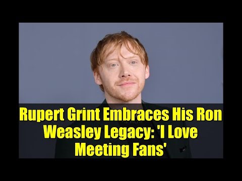 Rupert Grint Embraces His Ron Weasley Legacy: 'I Love Meeting Fans'