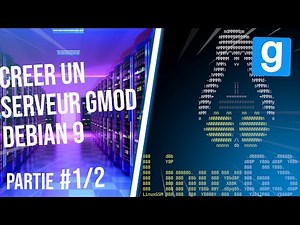 TUTO | CREER UN SERVEUR GARRY'S MOD AVEC UN VPS (DEBIAN 9 ) (VPS GRATUIT) | PARTIE 1/2