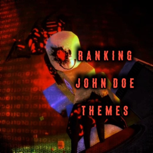 Ranking John Doe themes #foryou #foryourpage #forsaken #johndoe #ranking #music #robloxmusic #music