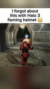 Halo 3 flaming helmet forgot about this lol #halo | VideoScrub