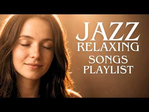 (NO ADS) Healing Smooth Jazz for Deep Relaxation