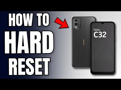 How to Hard Reset Nokia C32 in 2026? (EASY GUIDE)