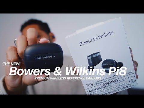 Bowers & Wilkins PI8 earbuds - Not Sponsored Review