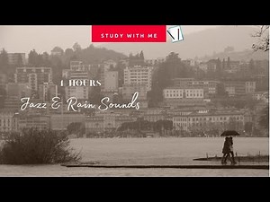 雨中的浪漫爵士 ~ 咖啡音樂和雨聲 & 讀書&專心音樂 - 4 Hours coffee rainy jazz Music /Jazz & Rain Sounds