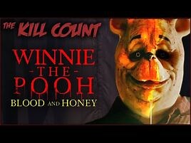 Winnie the Pooh- Blood and Honey (2023) KILL COUNT