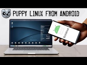 How To Install Puppy Linux From Android To PC Through Bootable USB