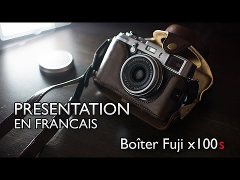 Présentation : Fuji x100s (Test FR)