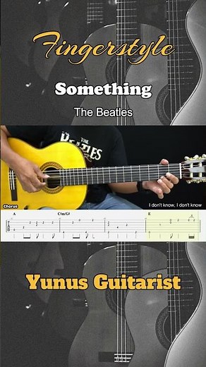 Something - The Beatles - Fingerstyle Guitar Tutorial + TAB & Lyrics