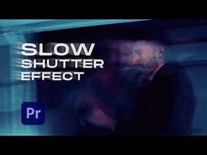 Slow Shutter Speed Effect | Camera Shutter TRANSITION Effect | Adobe Premiere Pro Tutorial