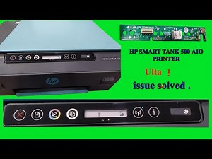 HP Smart Tank 500 AIO Printer Ulta i Error solved. HP Smart Tank 500 Series Printer Ulta i Error Fix