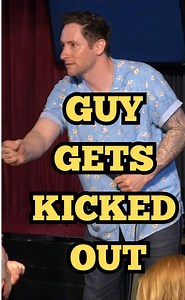Guy gets kicked out of the comedy club | Samuel J. Comroe