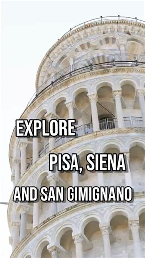 Explore Pisa, Siena, and San Gimignano from Florence!