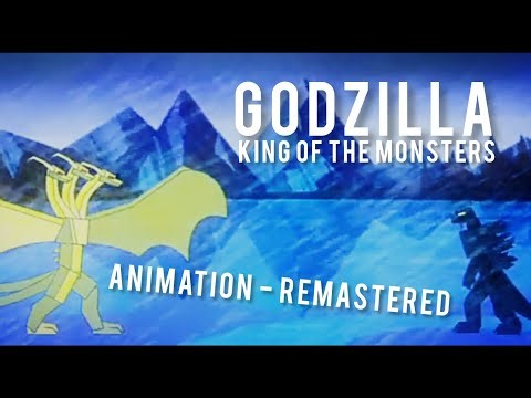 Godzilla: King Of The Monsters - Animation - Remastered (DC2)