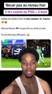 Neuer à la peine : les 5 buts encaissés face au PSG