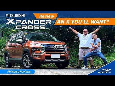 2023 Mitsubishi Xpander Cross - Still Got That X Factor? | Philkotse Reviews