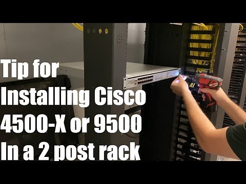 Mounting Cisco 4500-X or 9500 in a Two Post Rack