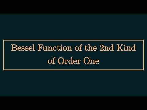 Y₁(x): Bessel Function of the 2nd Kind of Order One [Part 1 of 2]