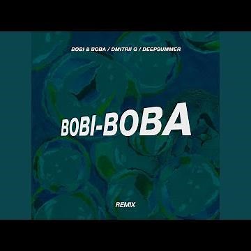 Bobi-Boba (Remix)
