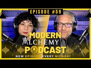 Raising Your Body Frequency and Vibration - Modern Alchemy Podcast