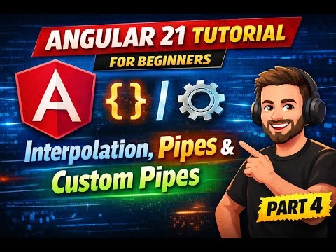 Angular 21 Tutorial Part 4 – Built-in Pipes, Custom Pipes & Interpolation (Beginner Friendly)