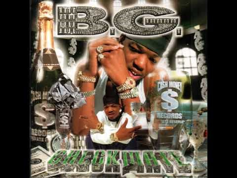B.G. - X & Henne (Feat. Big Tymers) (Clean Radio Version)