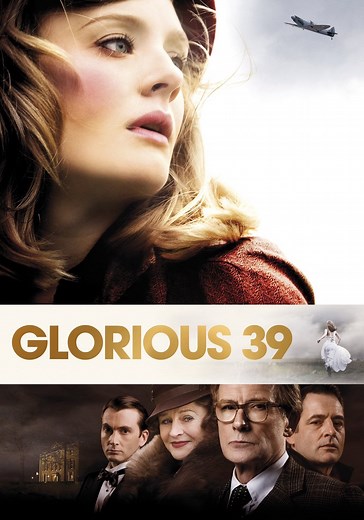 Glorious 39 streaming: where to watch movie online?