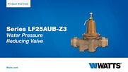 Watts Series LF25AUB-Z3 Water Pressure Reducing Valve Overview Video | WebstaurantStore