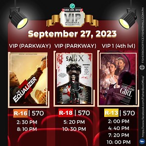 VIP Screening Schedule for September 27, 2023 (WEDNESDAY) TICKET...