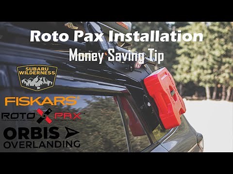 MONEY saving tip on Roto Pax gas tank and installing on Subaru Outback Wilderness