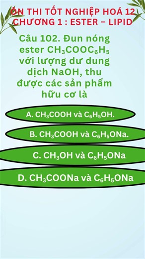 Câu 102- Bộ trắc nghiệm Hoá 12 #Shorts #tracnghiemhoa