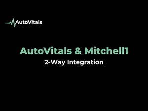 AutoVitals & Mitchell1 2-Way Integration