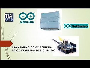 Configuración de comunicación para uso de Arduino como periferia descentralizada para PLC S7-1200