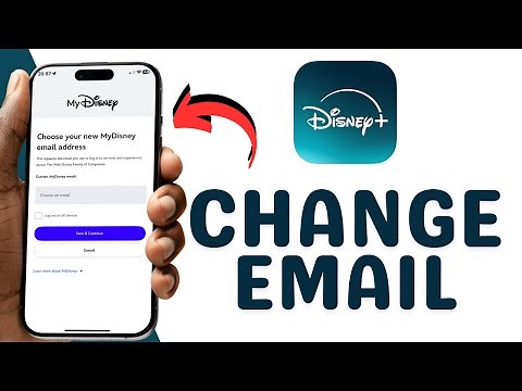 How to Change Your Disney Plus Email in Under 2 Minutes!