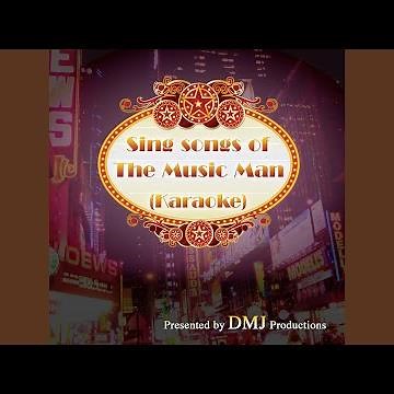 76 Trombones (Karaoke Track) (In the Style of Music Man)