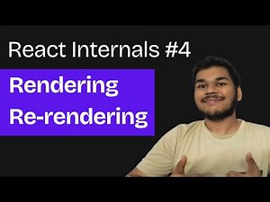 Rendering & Re-rendering explained in React