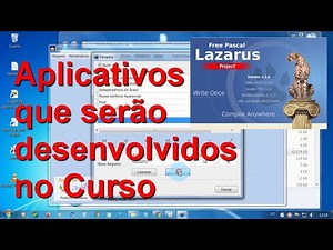 6- O que você aprenderá no Curso Gratuito de Lazarus. Veja os aplicativos que serão desenvolvidos.