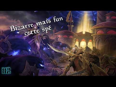 World of Warcraft #2 - Bizarre mais fun cette spé