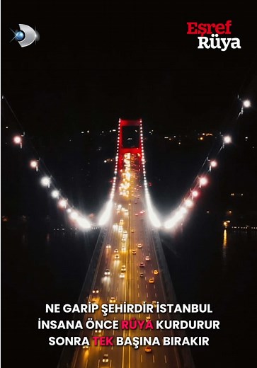 Rüya: Tek Yolu İstanbul'un Sırları