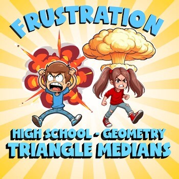 Triangle Medians FRUSTRATION Math Game - No Prep Geometry Review Activity