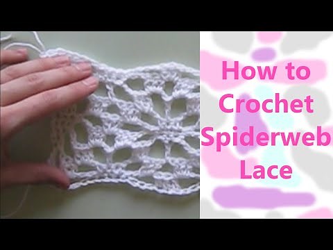 How to Crochet Spiderweb Lace Tutorial