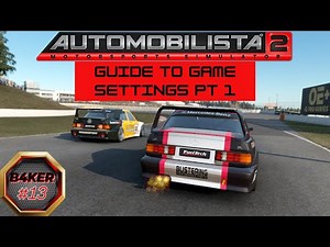 Automobilista 2 V1.6 Guide to game settings Pt 1 | AMS2 | 1440P |
