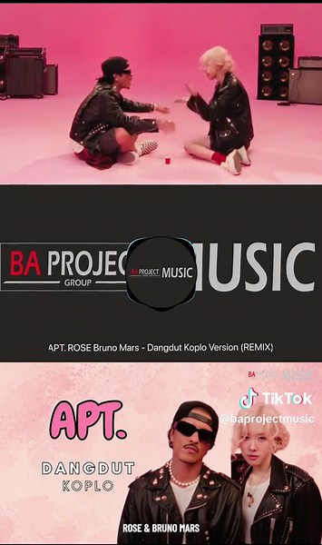 New Video on YT Channel : BA Project Music APT. ROSE & Bruno Mars - Dangdut Koplo Version (REMIX)