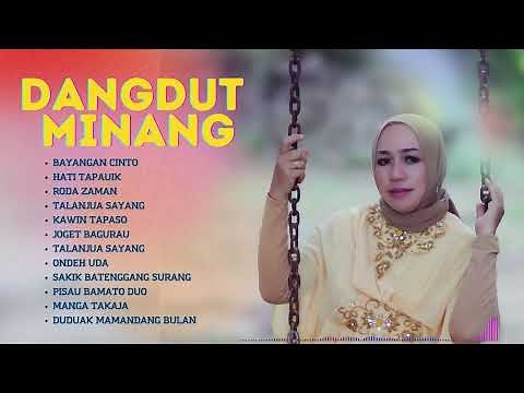 FULL ALBUM DANGDUT MINANG VIRAL 2025