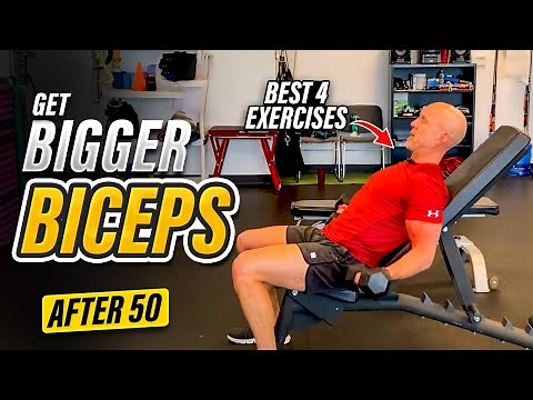How To Build BIGGER BICEPS After 50 | Best Bicep Exercises for Men