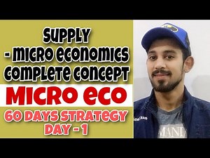 Supply | Micro economics | Part 1