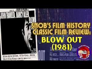 🎙️ BLOW OUT (1981) | Brian De Palma’s Most Underrated Thriller? | Snobs Film History Review