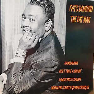 Fats Domino - The Fat Man