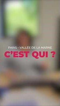Paris - Vallée de la Marne, c'est qui ? [Sandrine]