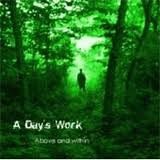 A Day's Work - Above And Within