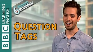 Learning English is fun, isn’t it? You know that there’s an easy way to make questions in English, don’t you? Watch this video to learn how to use question tags to turn statements into questions. Then, tell us the best question tag to use here: You will be on time for the party, ______ ______? a) will you b) won’t you c) aren’t you #learnenglish #bbclearningenglish#speakenglish #elt #esl #6minutegrammar #grammarlesson #englishlesson #english #questions #questiontags #tags #ask | BBC Learning Eng